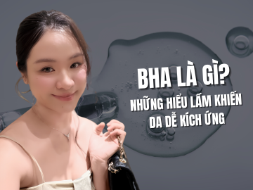 BHA Là Gì? Những Hiểu Lầm Khiến Da Dễ Kích Ứng