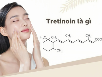 Tretinoin là gì? Vì sao nhiều người dùng nhưng da vẫn không đẹp hơn