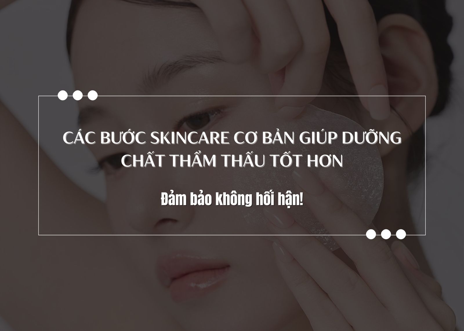 các bước skincare